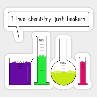 I love chemistry just beakers Sticker